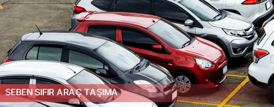 Seben İlçemi Sıfır Araç Taşıma